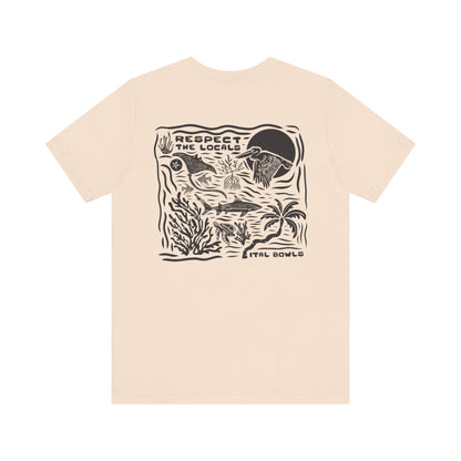 Respect the Locals Tee